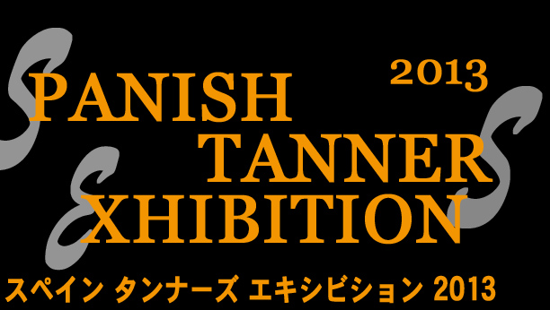 Spanish Tanners Exhibition 2013